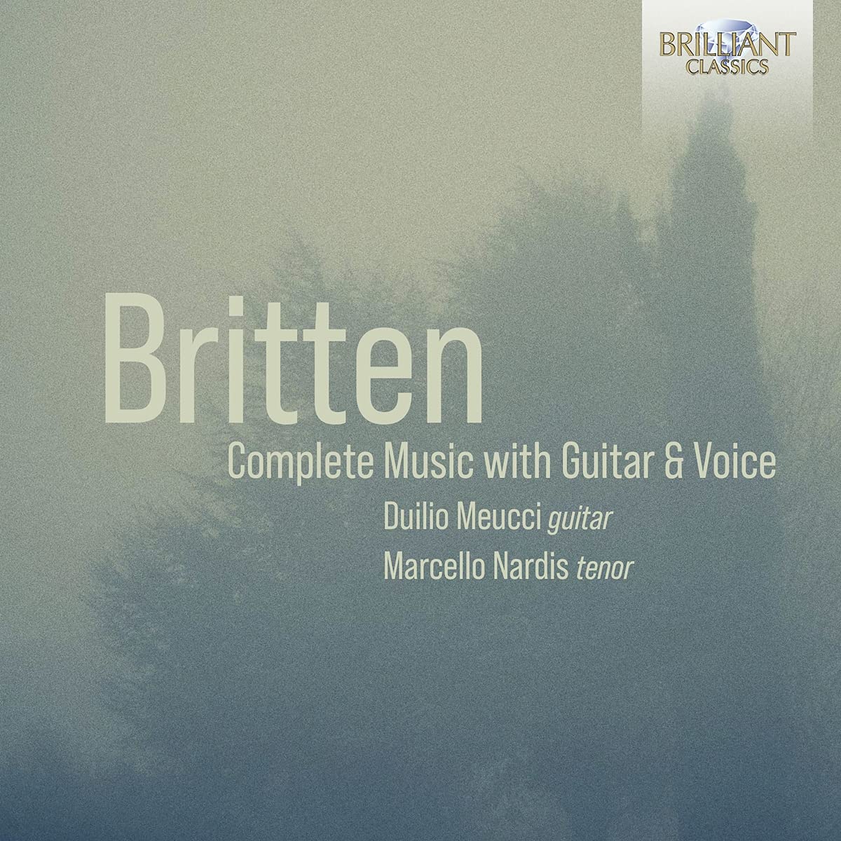 Novedades discográficas: «Britten: Complete Music with Guitar & Voice » editado en Brilliant Classics